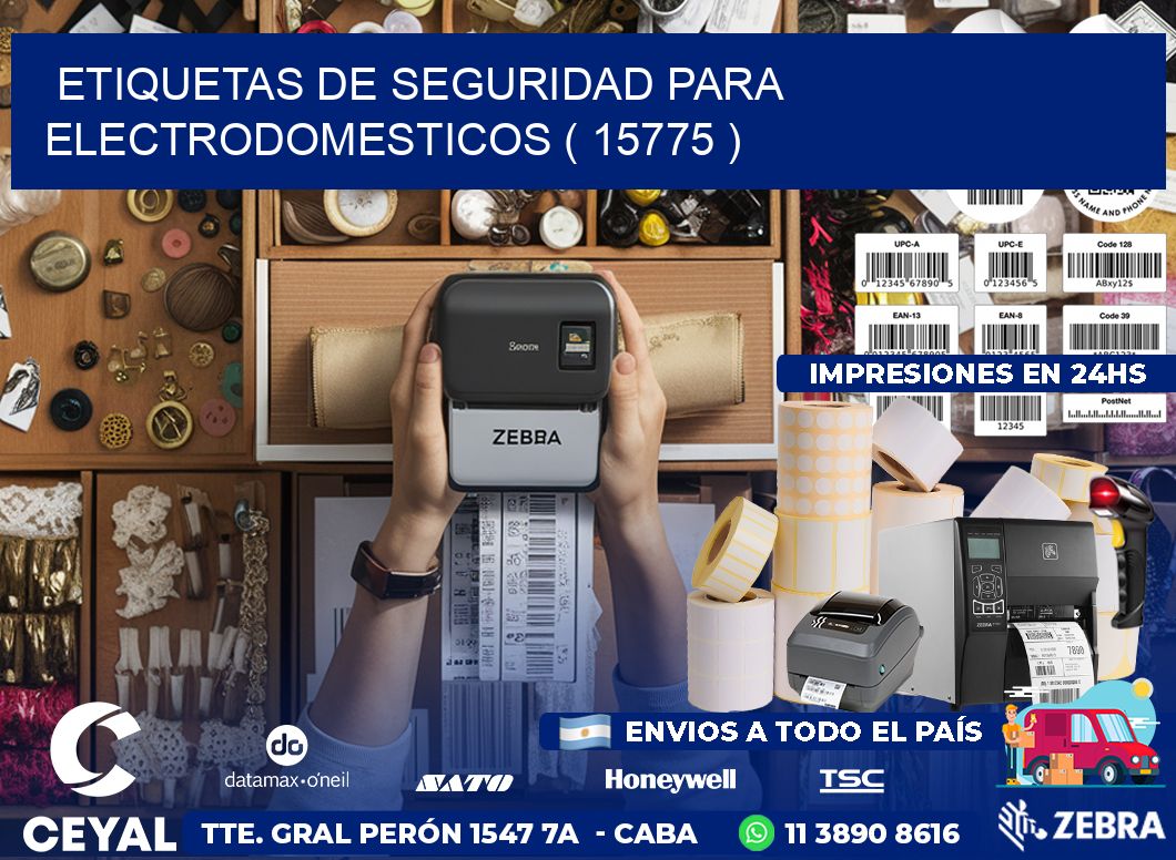 ETIQUETAS DE SEGURIDAD PARA ELECTRODOMESTICOS ( 15775 )
