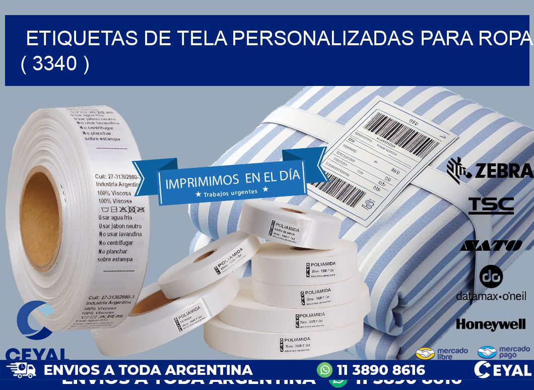 ETIQUETAS DE TELA PERSONALIZADAS PARA ROPA ( 3340 )
