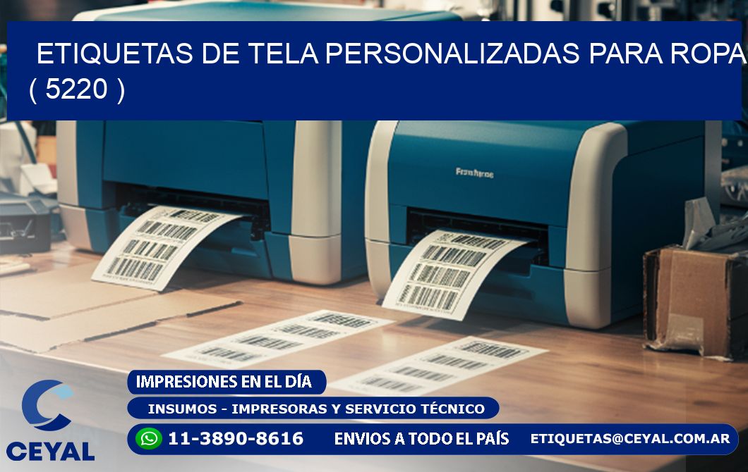 ETIQUETAS DE TELA PERSONALIZADAS PARA ROPA ( 5220 )