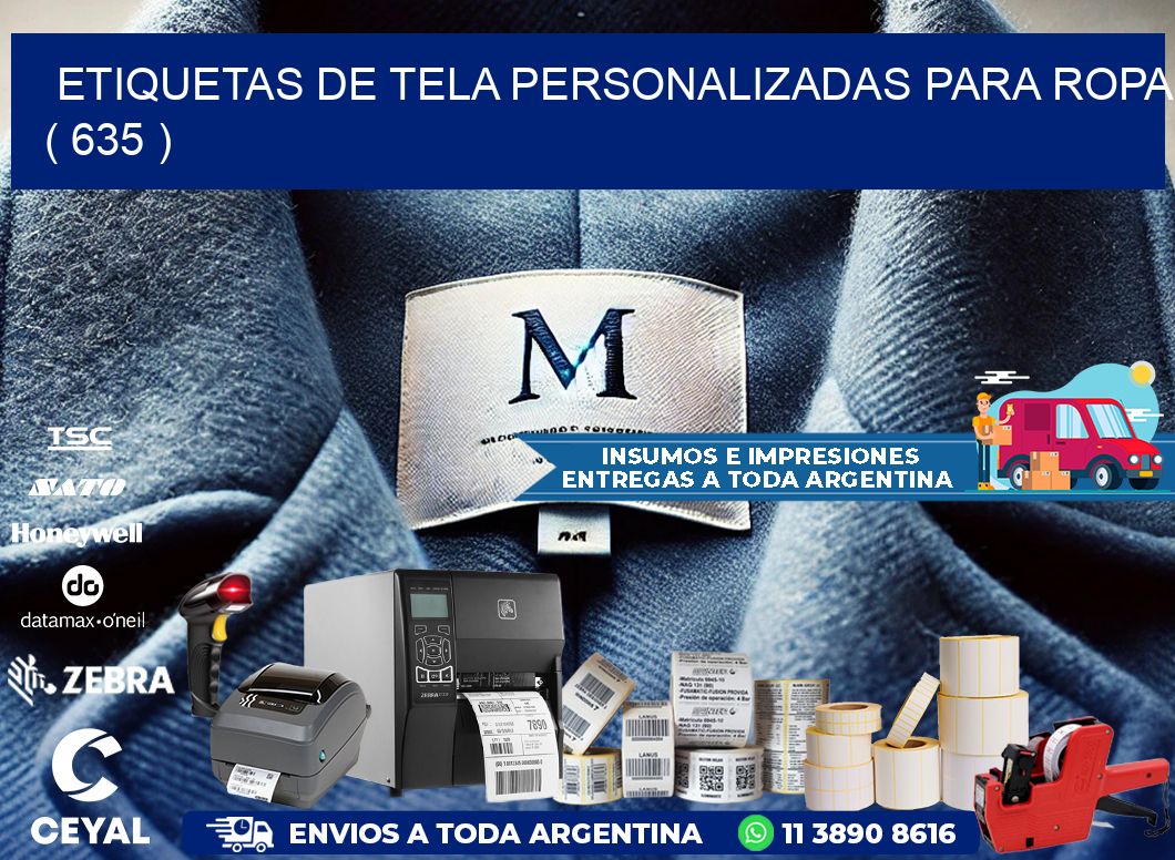 ETIQUETAS DE TELA PERSONALIZADAS PARA ROPA ( 635 )
