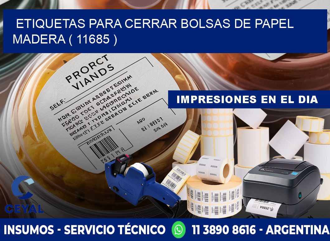 ETIQUETAS PARA CERRAR BOLSAS DE PAPEL MADERA ( 11685 )