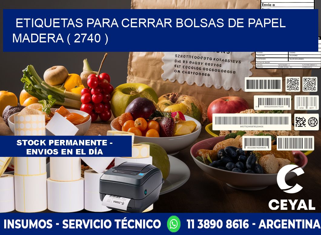 ETIQUETAS PARA CERRAR BOLSAS DE PAPEL MADERA ( 2740 )