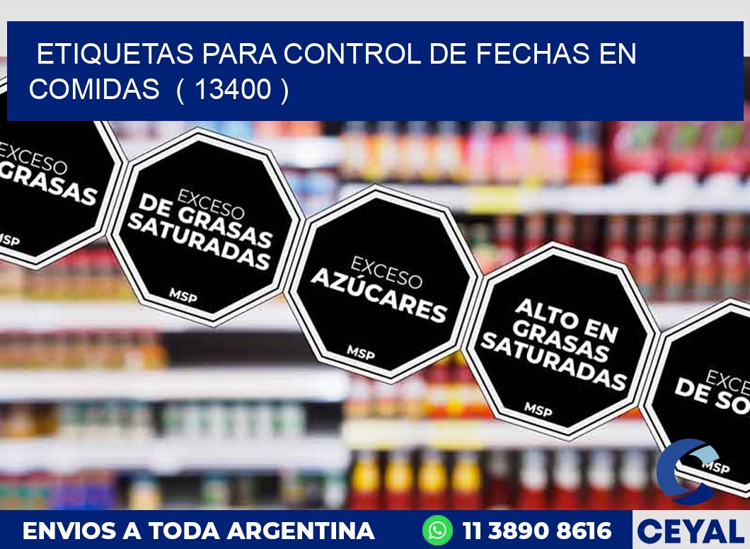 ETIQUETAS PARA CONTROL DE FECHAS EN COMIDAS  ( 13400 )