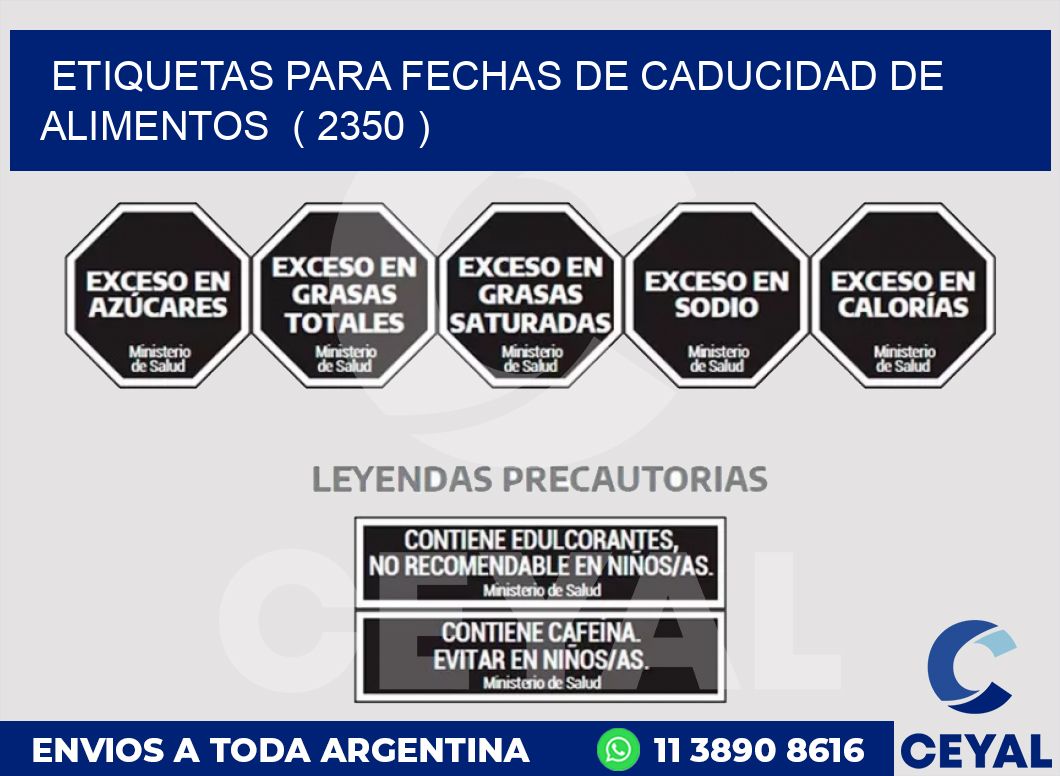 ETIQUETAS PARA FECHAS DE CADUCIDAD DE ALIMENTOS  ( 2350 )