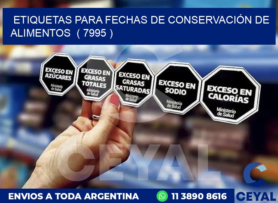 ETIQUETAS PARA FECHAS DE CONSERVACIÓN DE ALIMENTOS  ( 7995 )