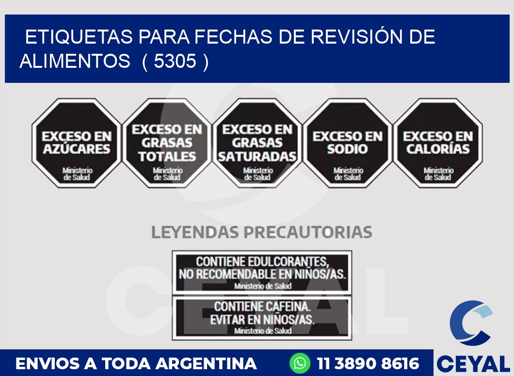 ETIQUETAS PARA FECHAS DE REVISIÓN DE ALIMENTOS  ( 5305 )