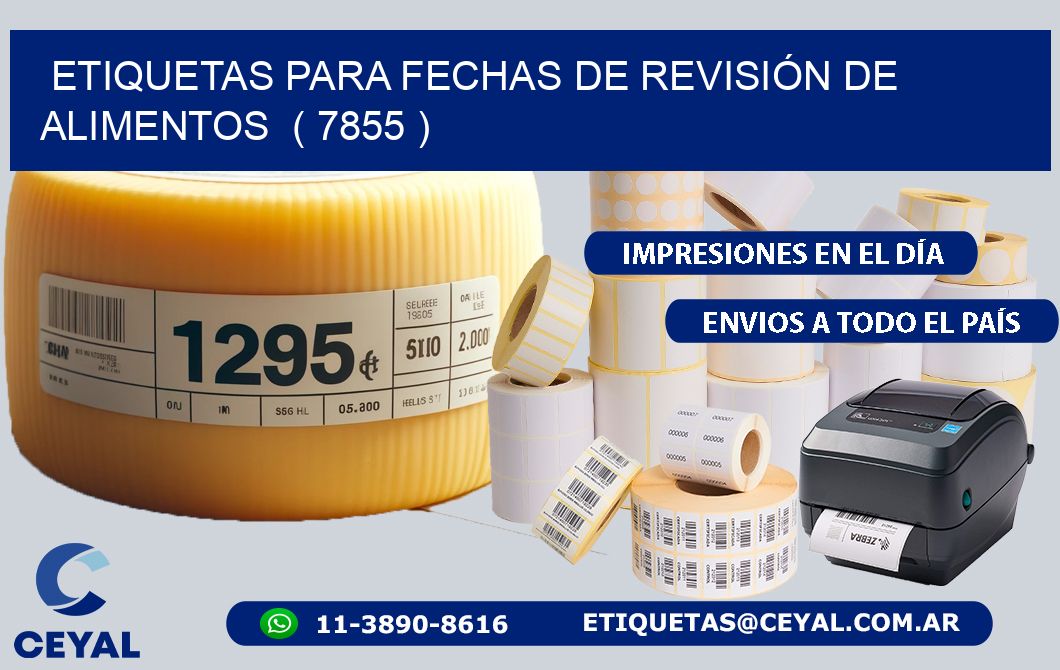 ETIQUETAS PARA FECHAS DE REVISIÓN DE ALIMENTOS  ( 7855 )