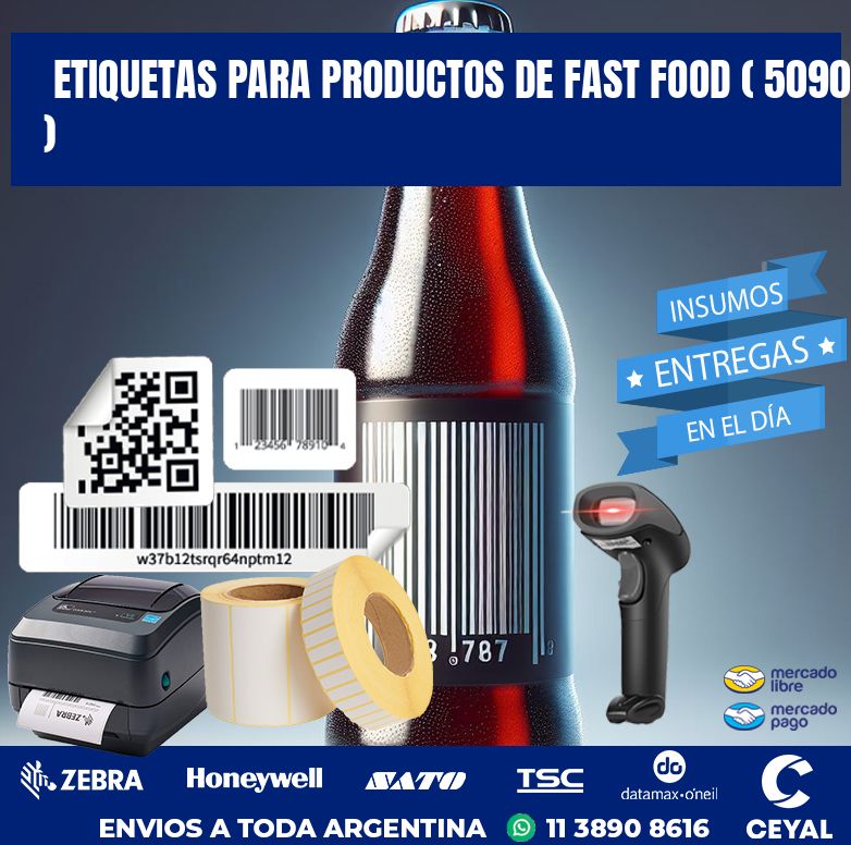 ETIQUETAS PARA PRODUCTOS DE FAST FOOD ( 5090 )