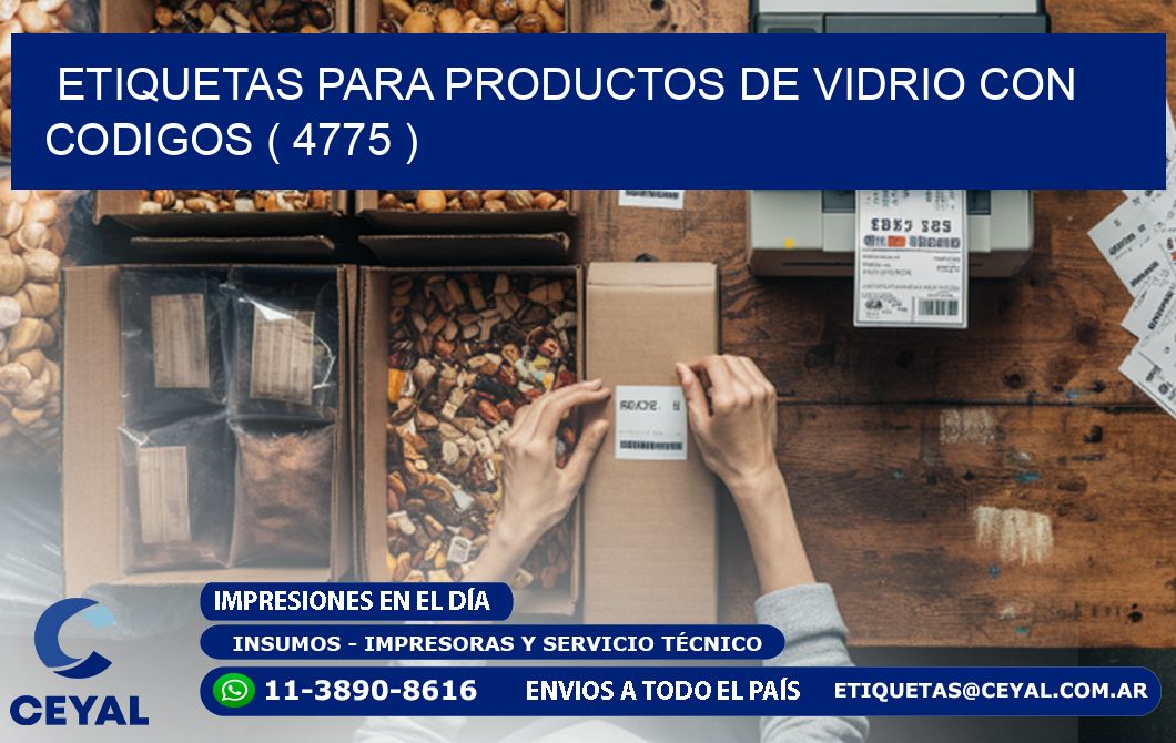 ETIQUETAS PARA PRODUCTOS DE VIDRIO CON CODIGOS ( 4775 )