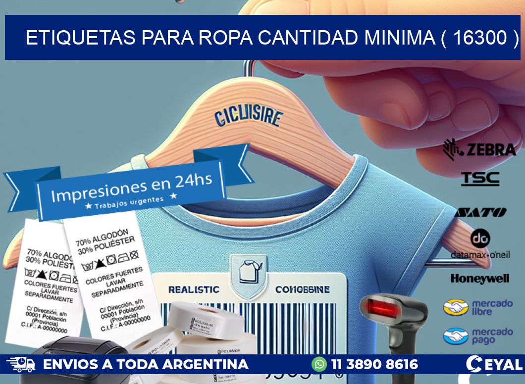 ETIQUETAS PARA ROPA CANTIDAD MINIMA ( 16300 )