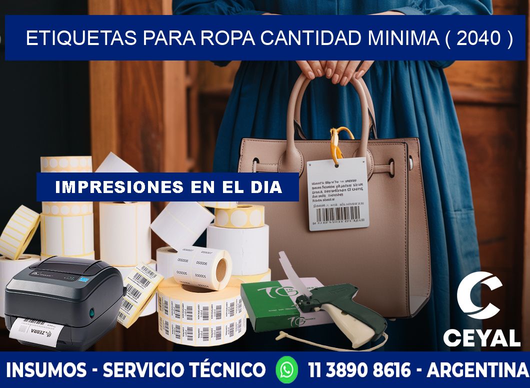 ETIQUETAS PARA ROPA CANTIDAD MINIMA ( 2040 )