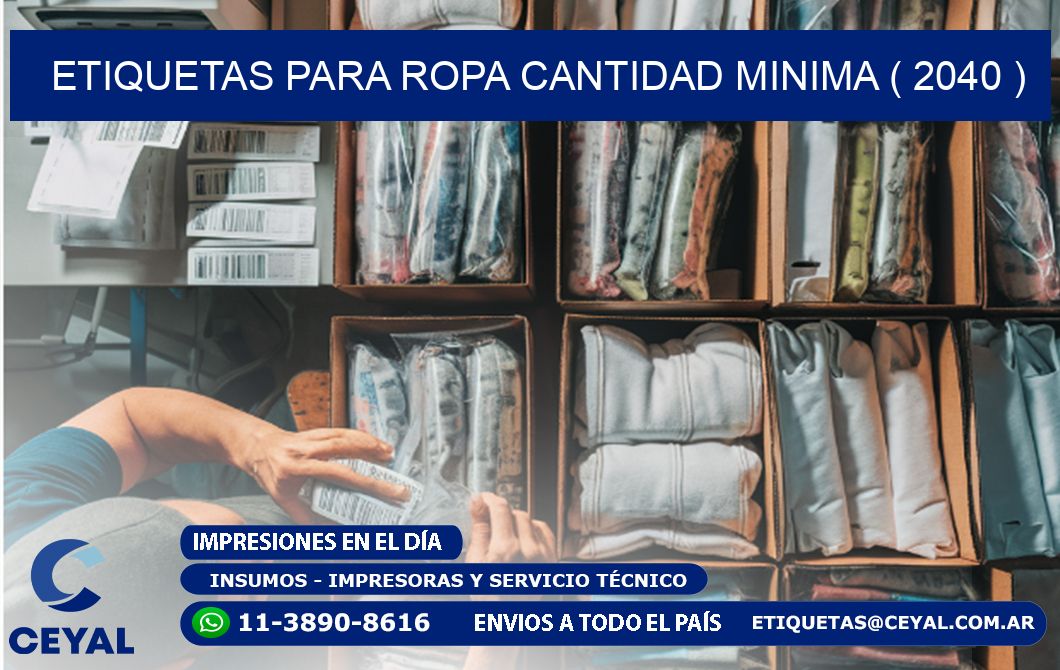 ETIQUETAS PARA ROPA CANTIDAD MINIMA ( 2040 )