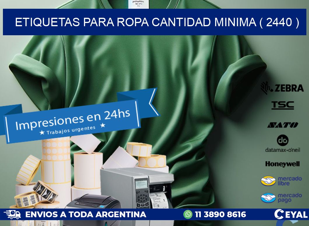 ETIQUETAS PARA ROPA CANTIDAD MINIMA ( 2440 )