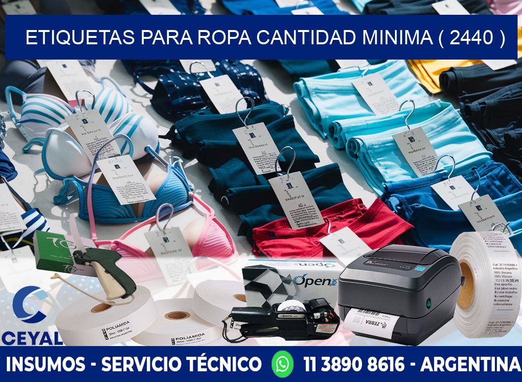 ETIQUETAS PARA ROPA CANTIDAD MINIMA ( 2440 )