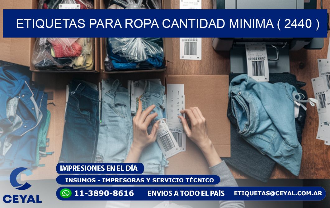 ETIQUETAS PARA ROPA CANTIDAD MINIMA ( 2440 )