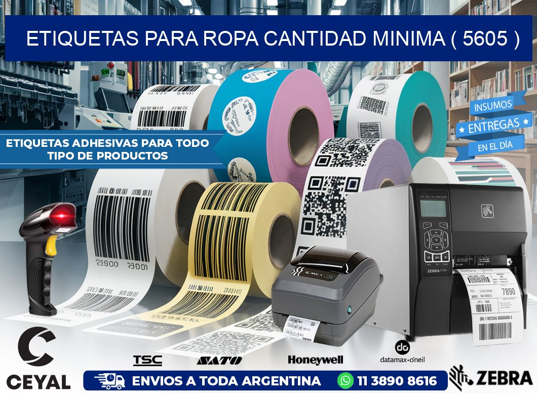 ETIQUETAS PARA ROPA CANTIDAD MINIMA ( 5605 )