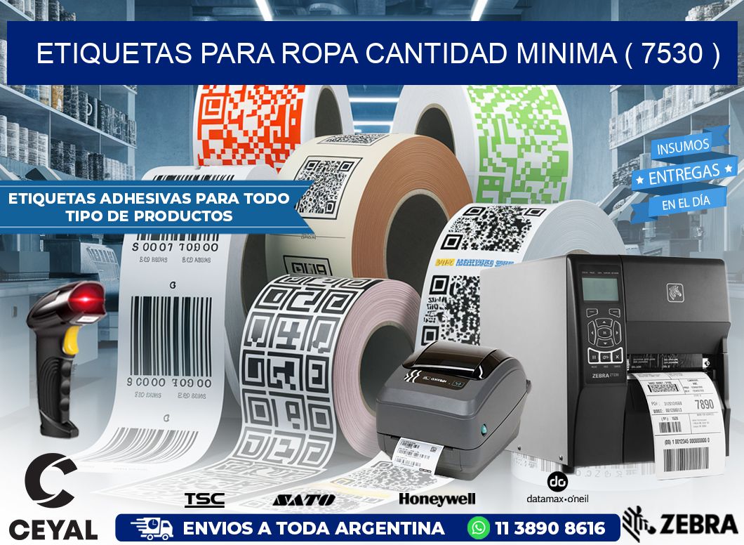 ETIQUETAS PARA ROPA CANTIDAD MINIMA ( 7530 )