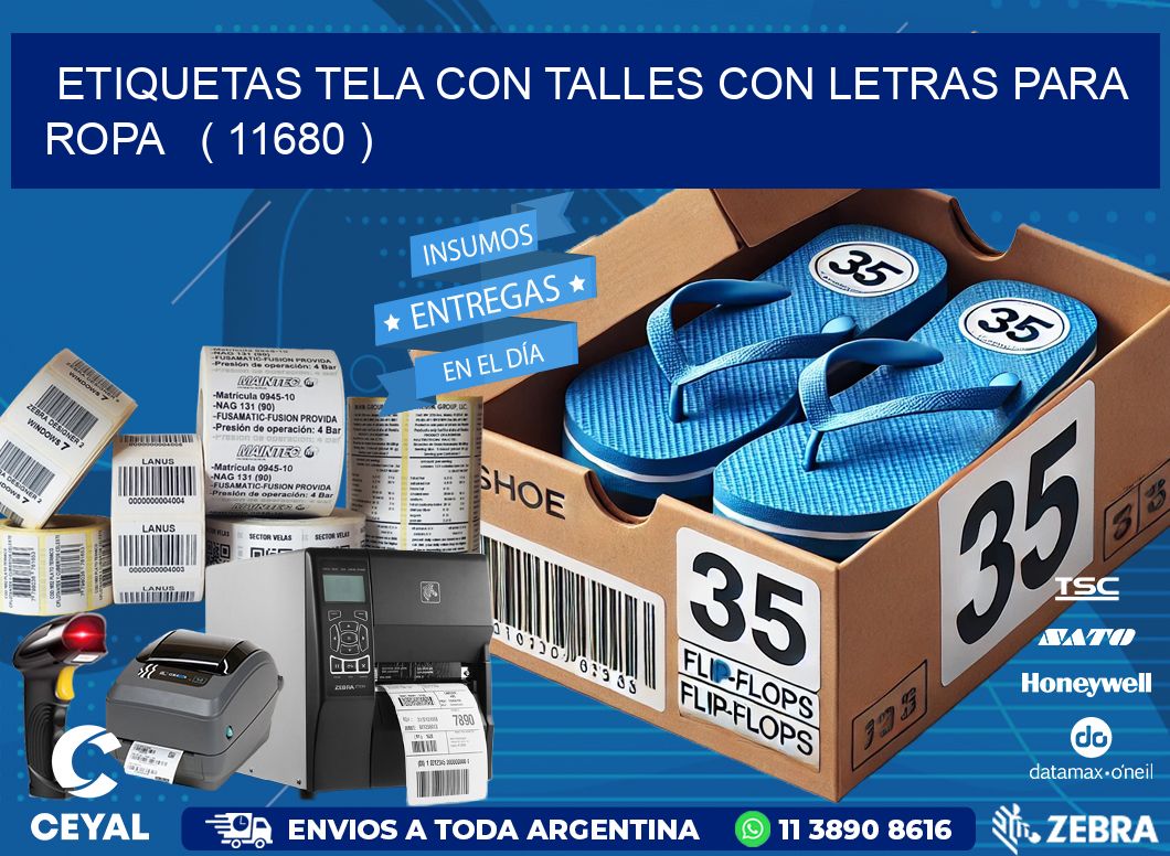 ETIQUETAS TELA CON TALLES CON LETRAS PARA ROPA   ( 11680 )