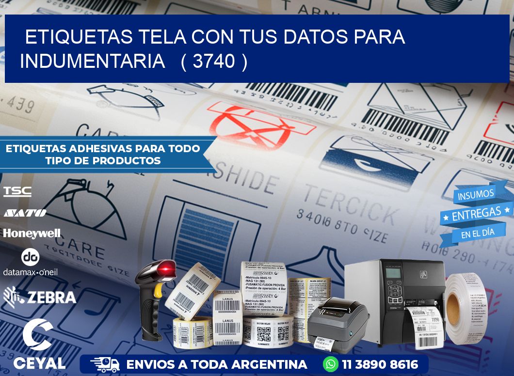 ETIQUETAS TELA CON TUS DATOS PARA INDUMENTARIA   ( 3740 )