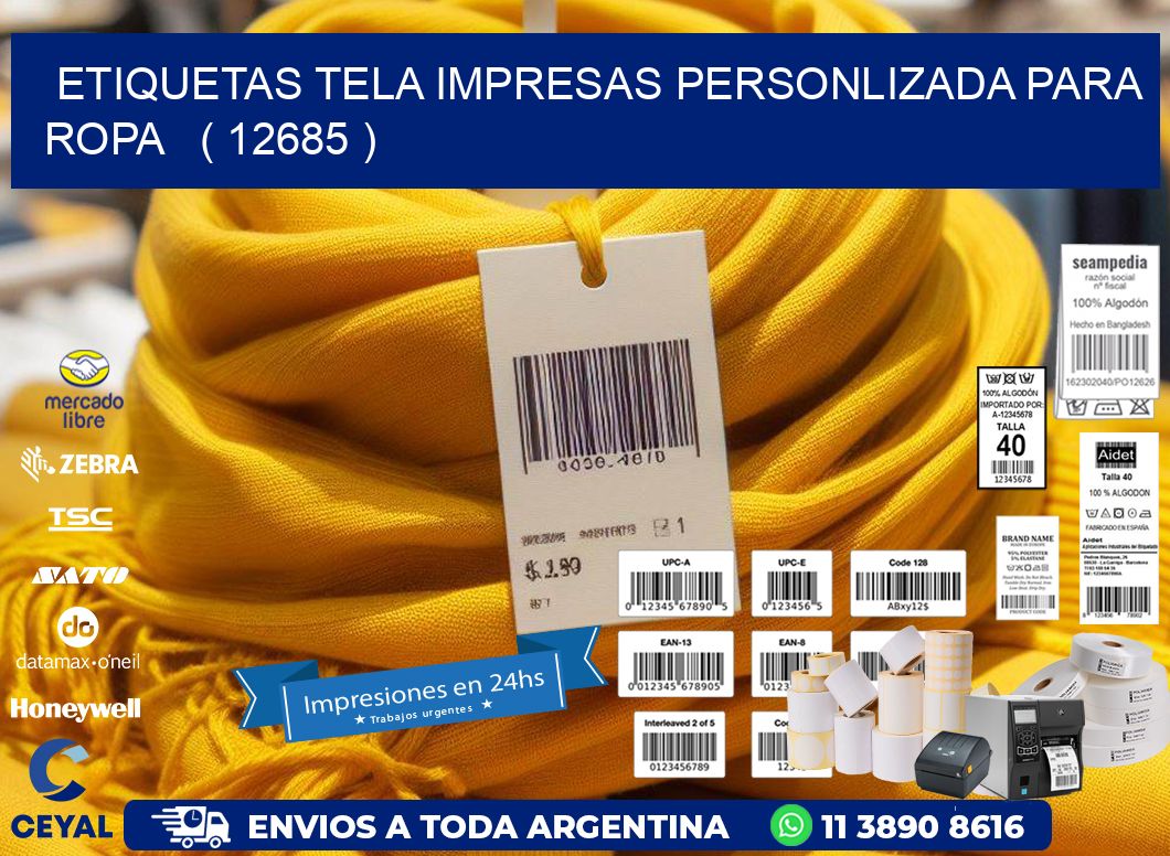 ETIQUETAS TELA IMPRESAS PERSONLIZADA PARA ROPA   ( 12685 )