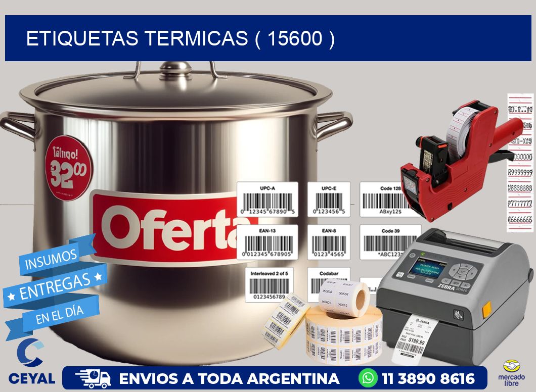 ETIQUETAS TERMICAS ( 15600 )