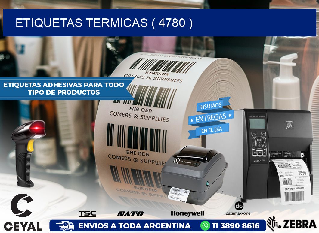 ETIQUETAS TERMICAS ( 4780 )