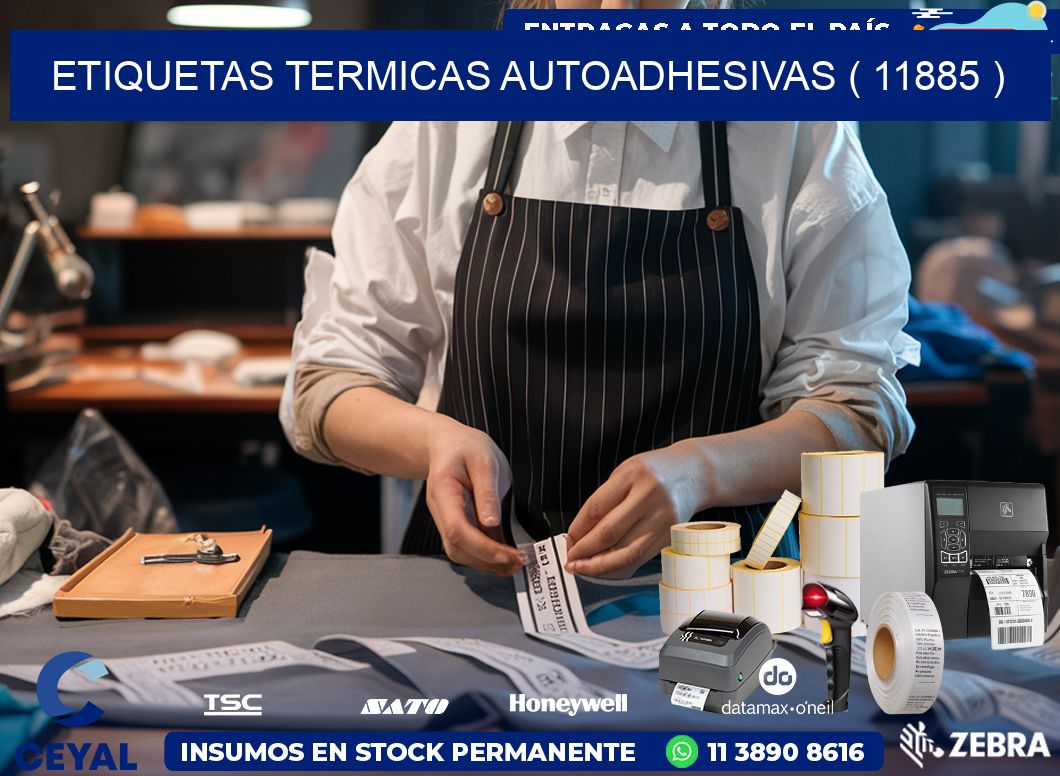 ETIQUETAS TERMICAS AUTOADHESIVAS ( 11885 )