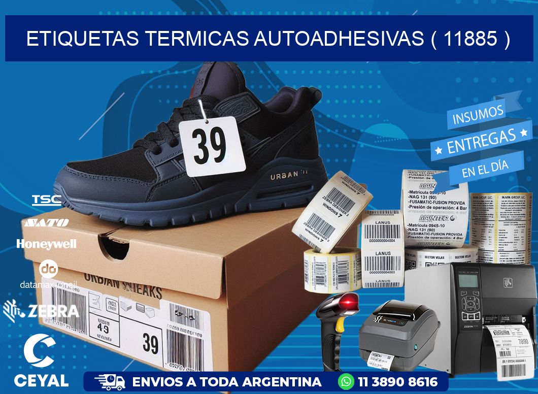 ETIQUETAS TERMICAS AUTOADHESIVAS ( 11885 )