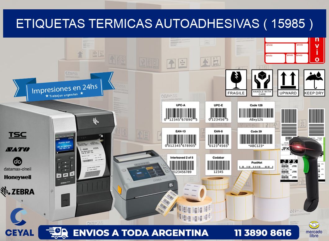 ETIQUETAS TERMICAS AUTOADHESIVAS ( 15985 )