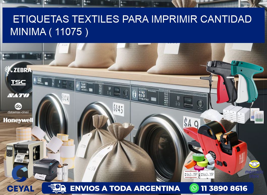 ETIQUETAS TEXTILES PARA IMPRIMIR CANTIDAD MINIMA ( 11075 )