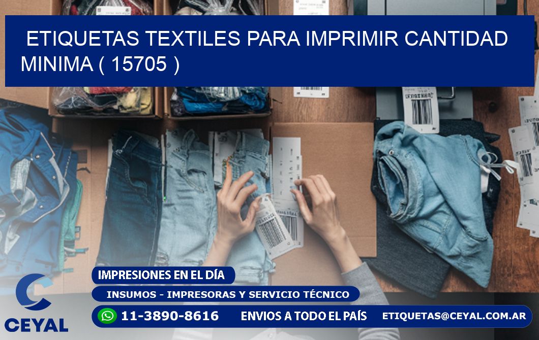 ETIQUETAS TEXTILES PARA IMPRIMIR CANTIDAD MINIMA ( 15705 )
