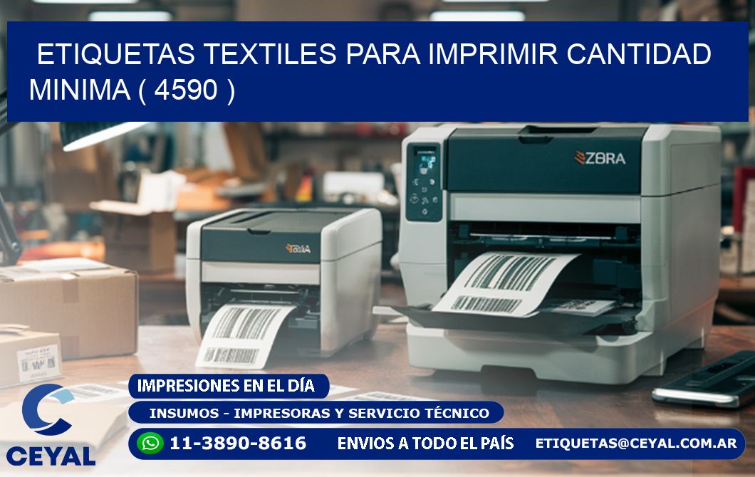 ETIQUETAS TEXTILES PARA IMPRIMIR CANTIDAD MINIMA ( 4590 )