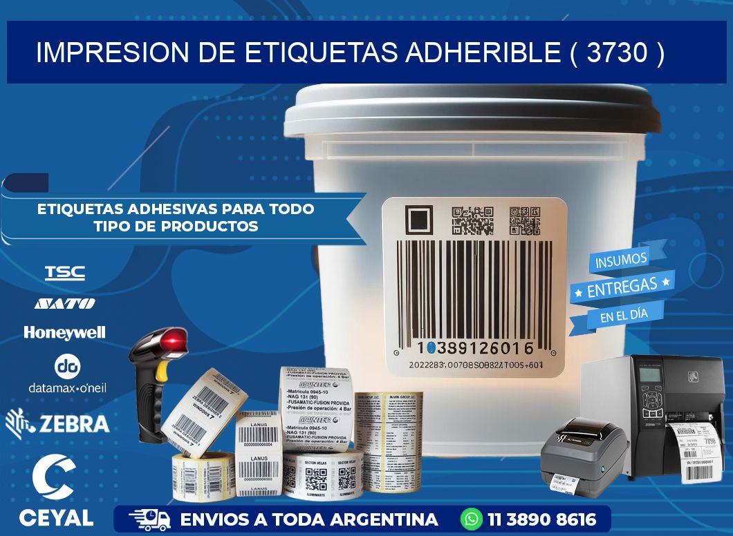 IMPRESION DE ETIQUETAS ADHERIBLE ( 3730 )