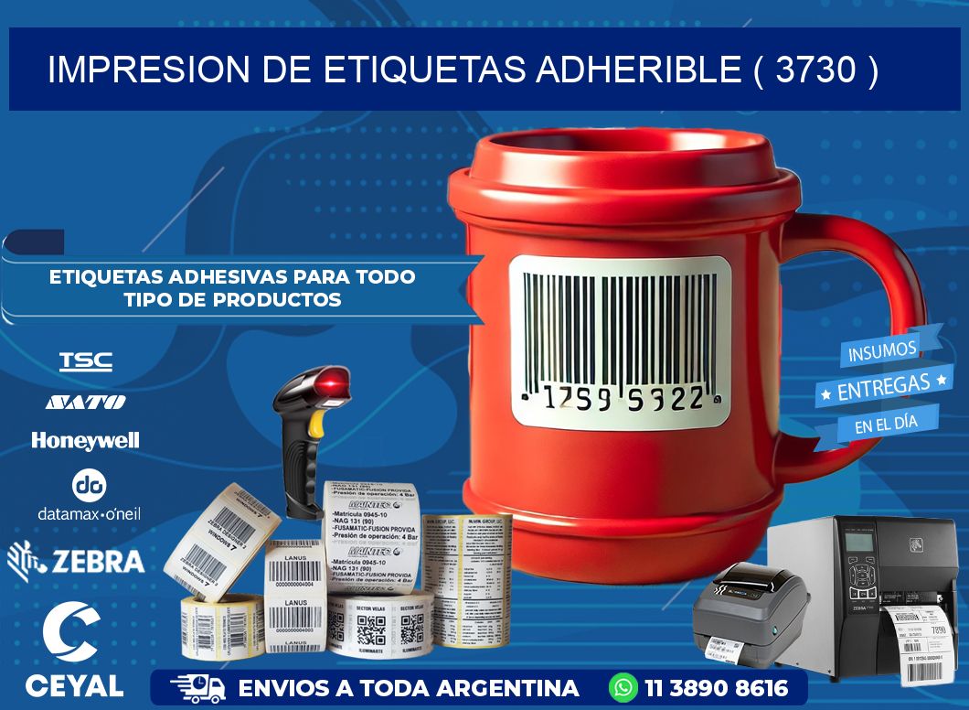 IMPRESION DE ETIQUETAS ADHERIBLE ( 3730 )