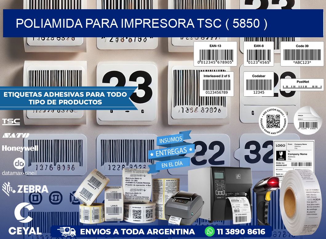 POLIAMIDA PARA IMPRESORA TSC ( 5850 )