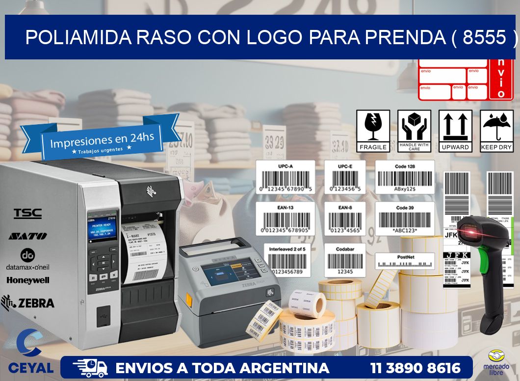 POLIAMIDA RASO CON LOGO PARA PRENDA ( 8555 )