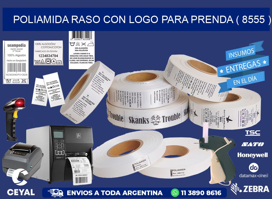 POLIAMIDA RASO CON LOGO PARA PRENDA ( 8555 )