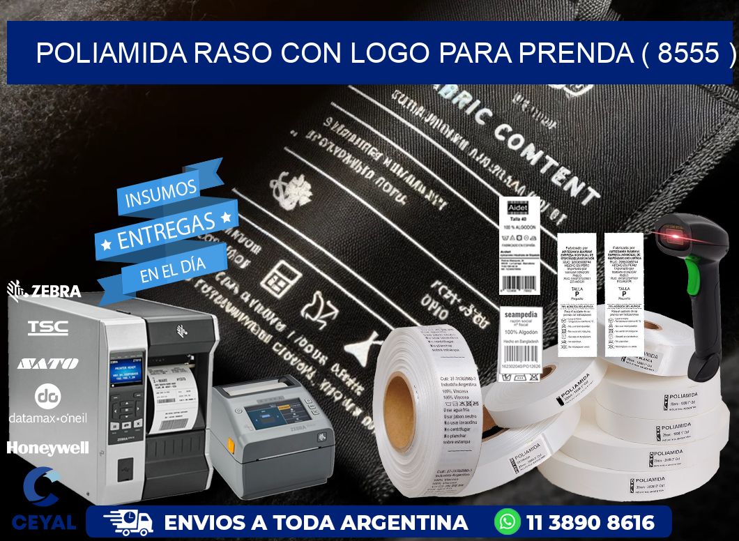 POLIAMIDA RASO CON LOGO PARA PRENDA ( 8555 )