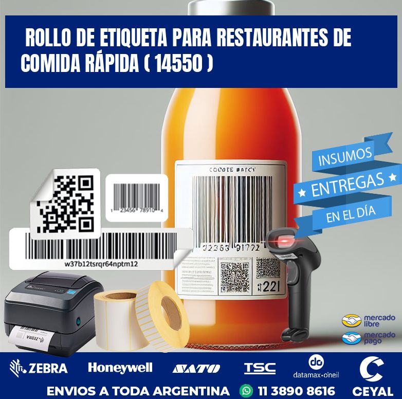 ROLLO DE ETIQUETA PARA RESTAURANTES DE COMIDA RÁPIDA ( 14550 )