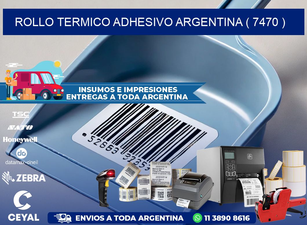 ROLLO TERMICO ADHESIVO ARGENTINA ( 7470 )