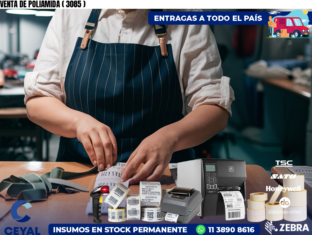 VENTA DE POLIAMIDA ( 3085 )