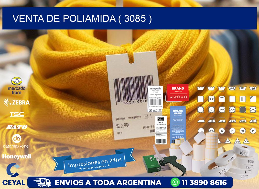 VENTA DE POLIAMIDA ( 3085 )