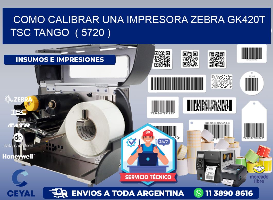 como calibrar una impresora zebra gk420t TSC TANGO  ( 5720 )