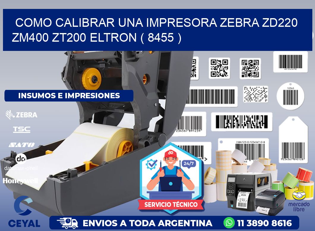 como calibrar una impresora zebra zd220 ZM400 ZT200 ELTRON ( 8455 )