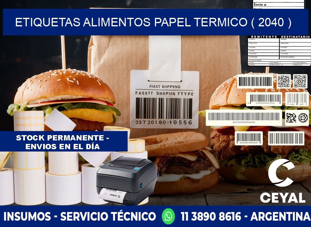 etiquetas alimentos papel termico ( 2040 )