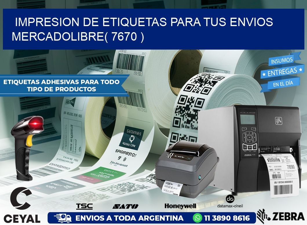impresion de etiquetas para tus envios mercadolibre( 7670 )