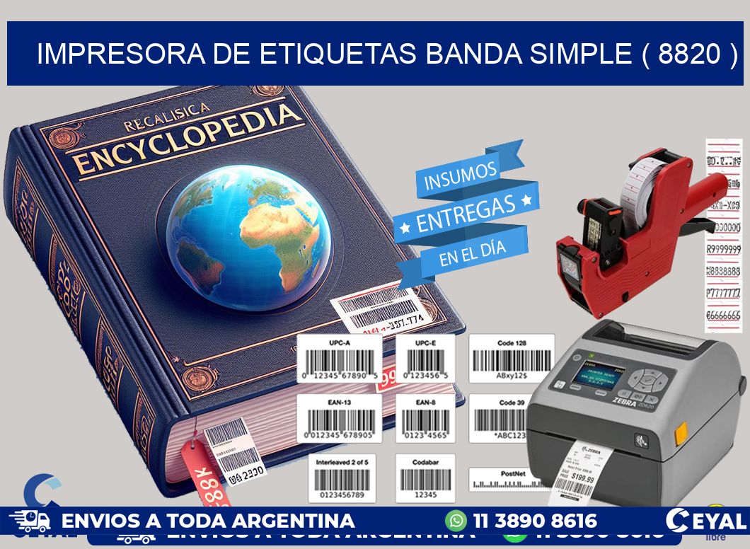 impresora de etiquetas banda simple ( 8820 )