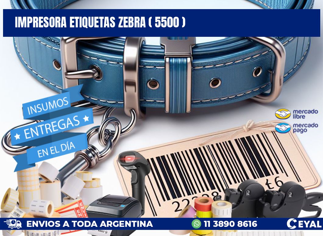 impresora etiquetas zebra ( 5500 )
