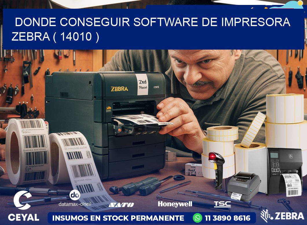 DONDE CONSEGUIR SOFTWARE DE IMPRESORA ZEBRA ( 14010 )