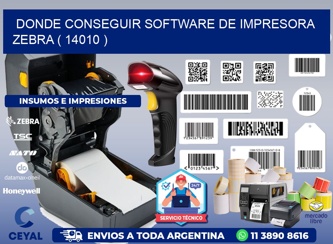 DONDE CONSEGUIR SOFTWARE DE IMPRESORA ZEBRA ( 14010 )